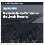 April 9, 1939
Marian Anderson Performs at the Lincoln Memorial